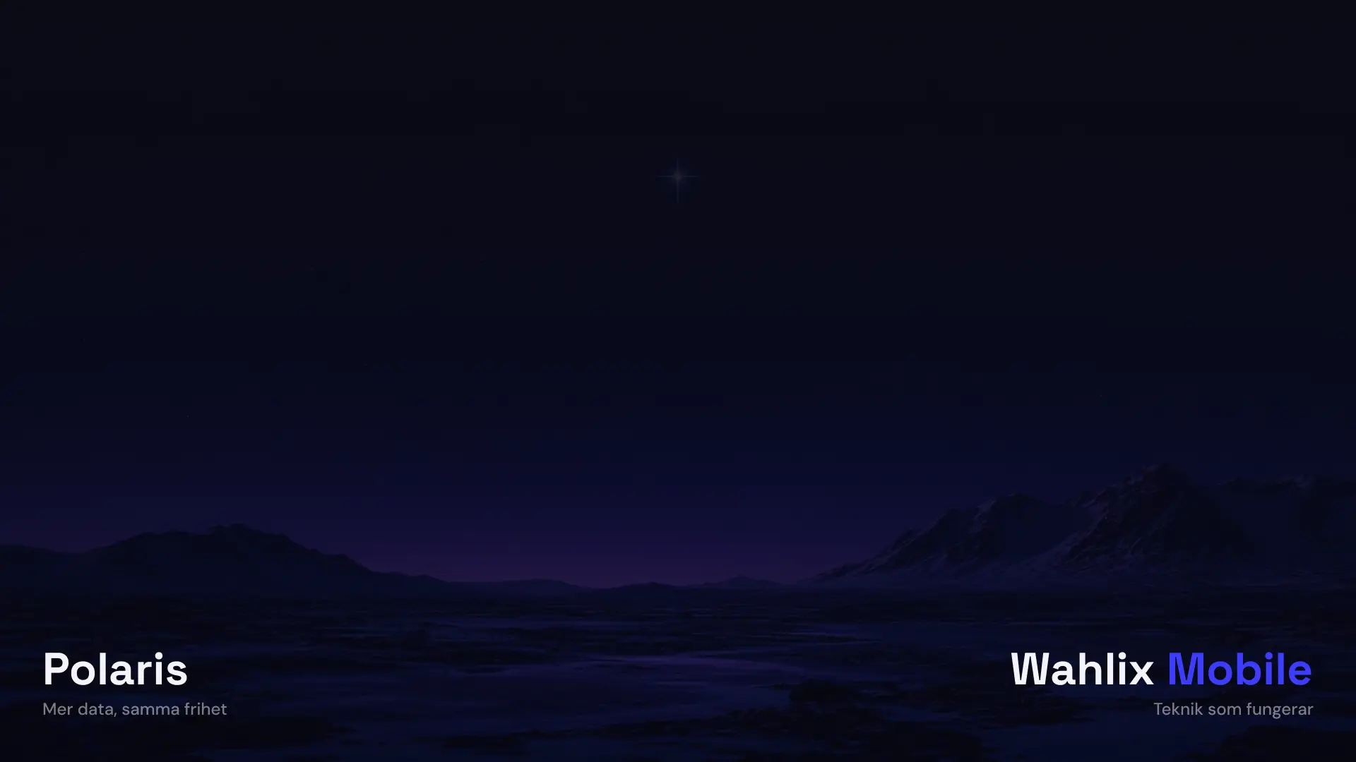 Polaris – Mer data, samma frihet